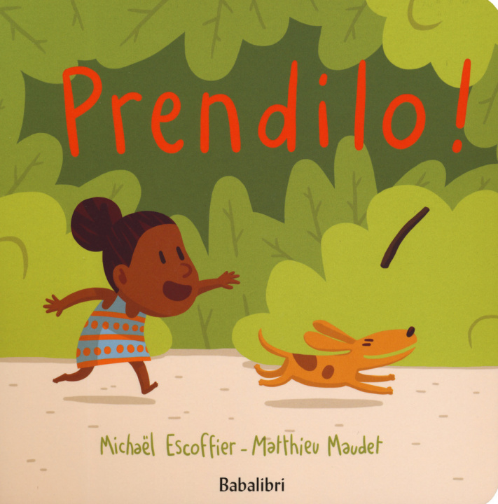 Knjiga Prendilo ! Maudet matthieu / escoffier michaël