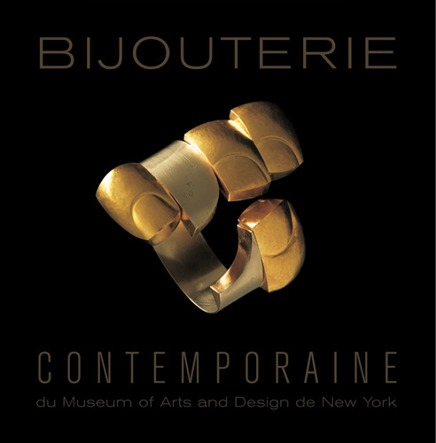 Kniha Bijouterie contemporaine du Museum of arts and design de New York 