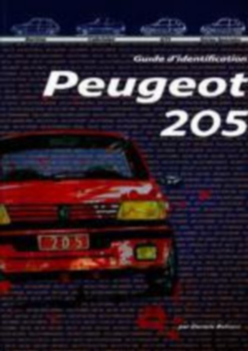 Книга Peugeot 205 ; guide d'identification bellucci