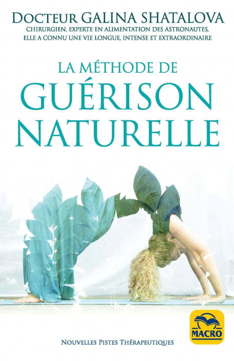 Kniha LA METHODE DE GUERISON NATURELLE SHATALOVA GALINA