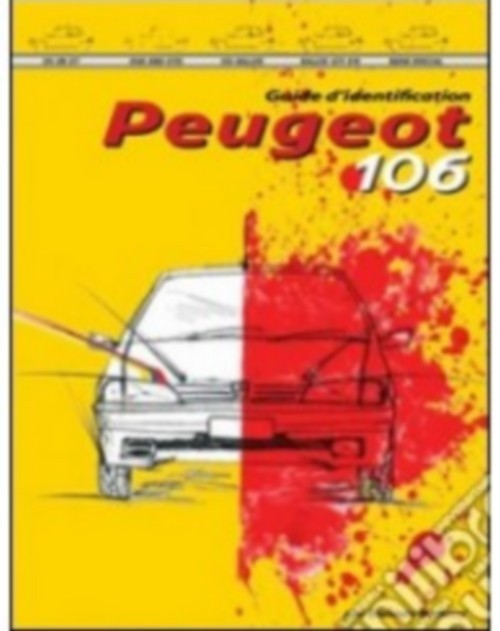 Книга Guide d'identification Peugeot 106 bellucci