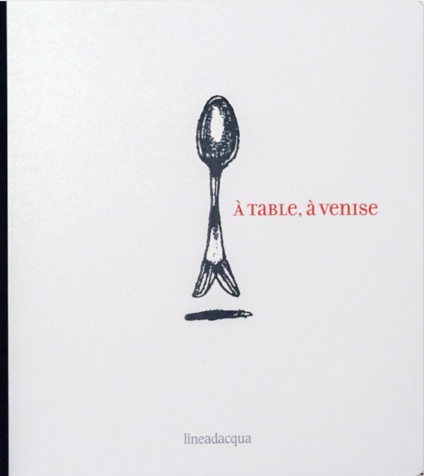Boek À TABLE, À VENISE M. E. Chojnacka