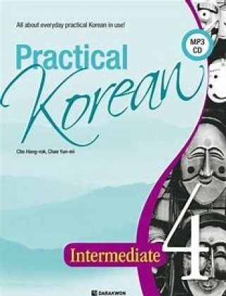 Книга PRACTICAL KOREAN 4 BASIC (Coréen - Anglais) CHO