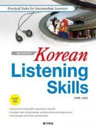 Kniha KOREAN LISTENING SKILLS (INTERMEDIATE) + 1CD (Coréen - Anglais) Cho