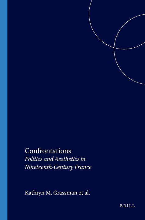 Knjiga CONFRONTATIONS Kathryn M. Grossman