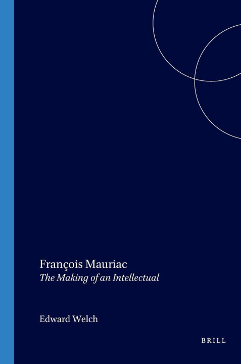 Knjiga FRANCOIS MAURIAC WELCH EDWARD