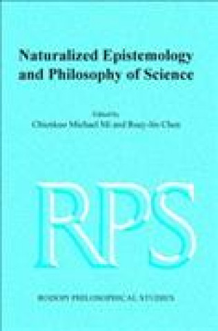 Knjiga NATURALIZED EPISTEMOLOGY AND PHILOSOPHY OF SCIENCE 