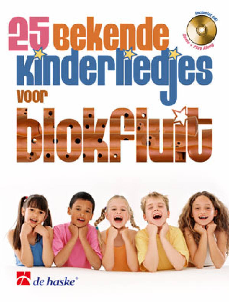Buch 25 BEKENDE KINDERLIEDJES VOOR BLOKFLUIT FLUTE A BEC +CD PAUL VAN DER VOORT