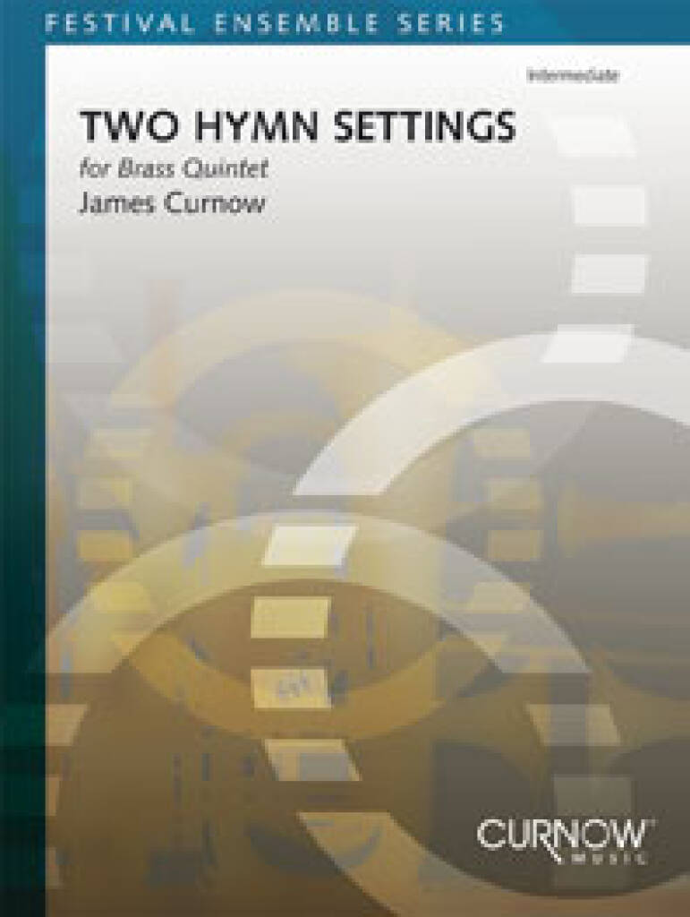 Buch TWO HYMN SETTINGS MUSIQUE D'ENSEMBLE -PARTITION+PARTIES SEPAREES JAMES CURNOW