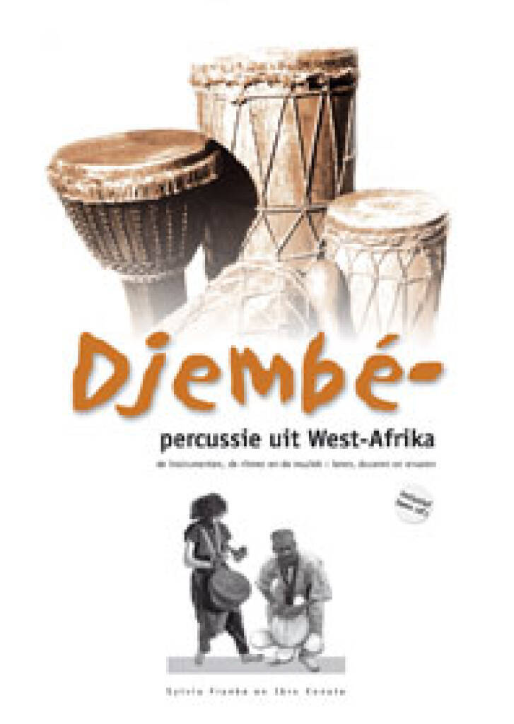 Buch DJEMBE-PERCUSSIE UIT WEST-AFRIKA DJEMBE +CD SYLVIA FRANKE