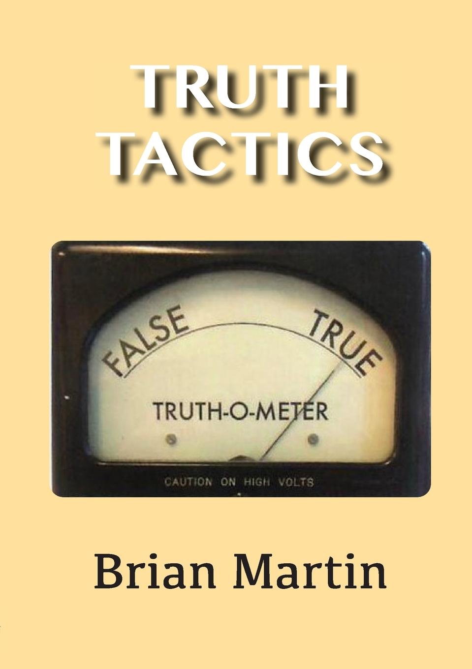 Book Truth Tactics Brian Martin