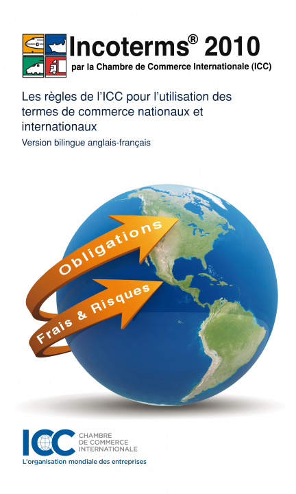 Carte Incoterms® 2010 - Bilingual Publication