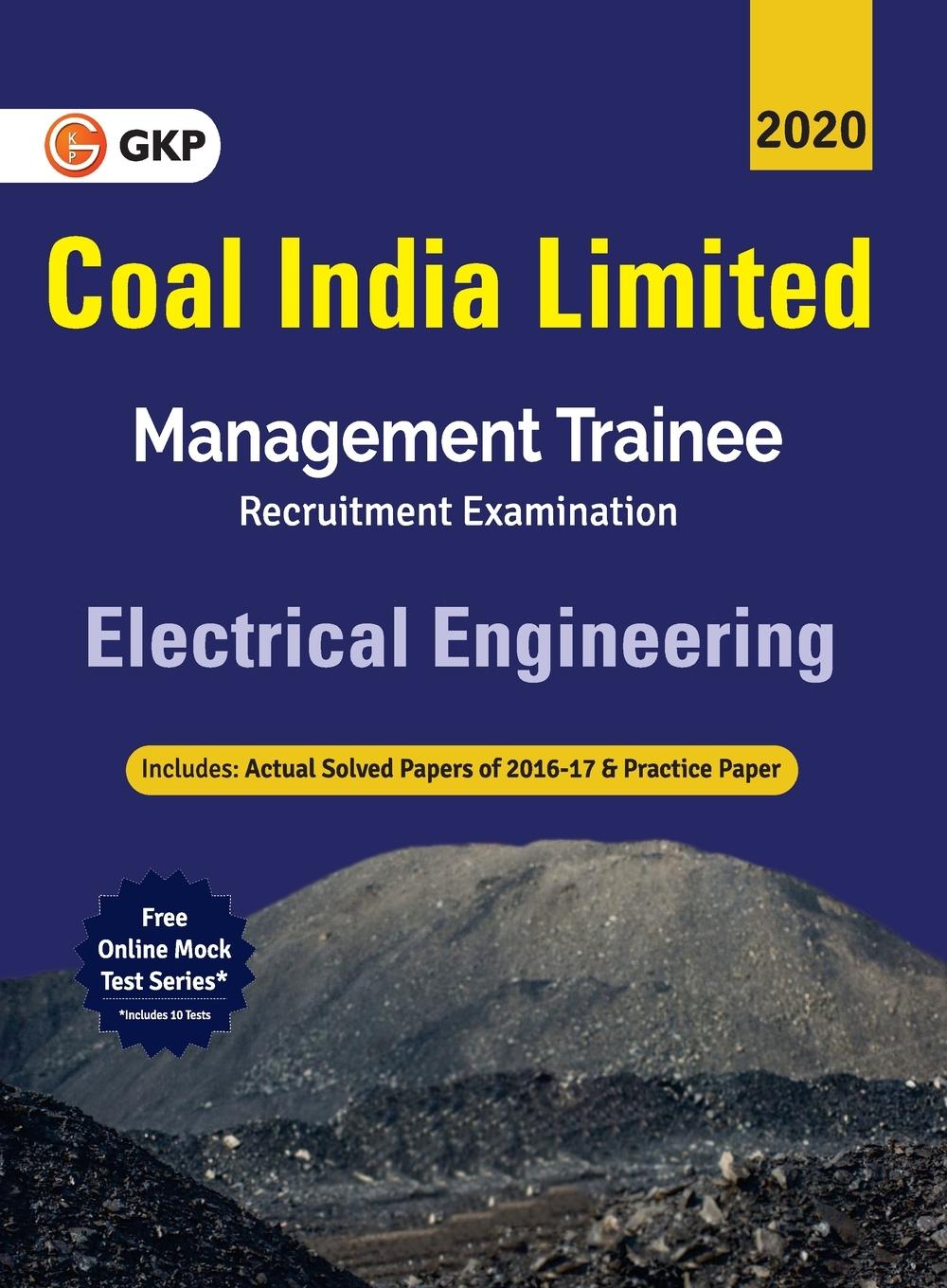 Kniha Coal India Ltd. 2019-20 Management Trainee Electrical Engineering 