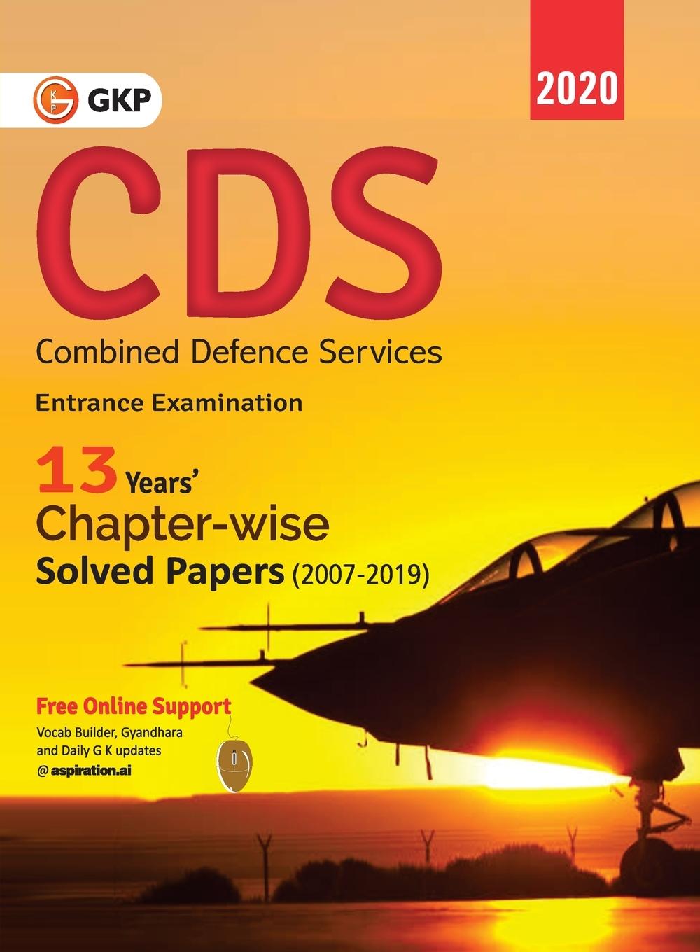 Buch Cds (Combined Defence Services) 2020 - Chapterwise Solved Papers 2007-2019 Gkp