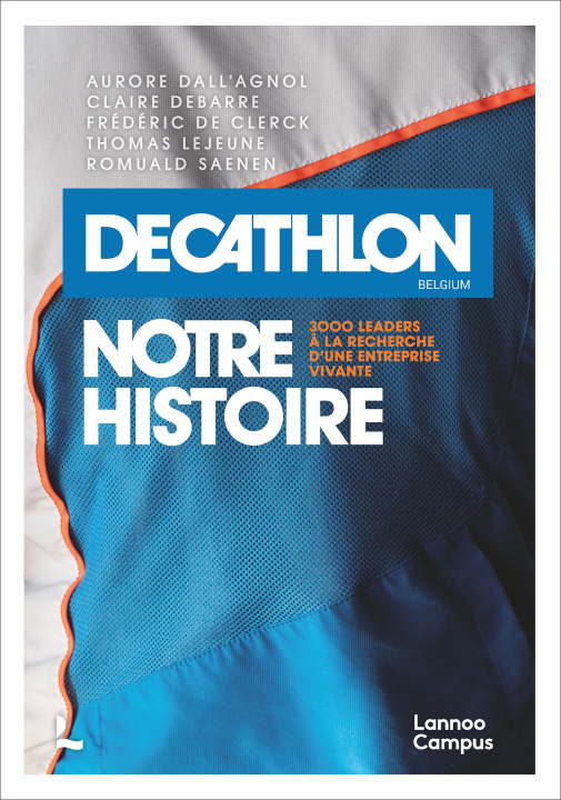 Книга Décathlon Belgium - notre histoire RENIER