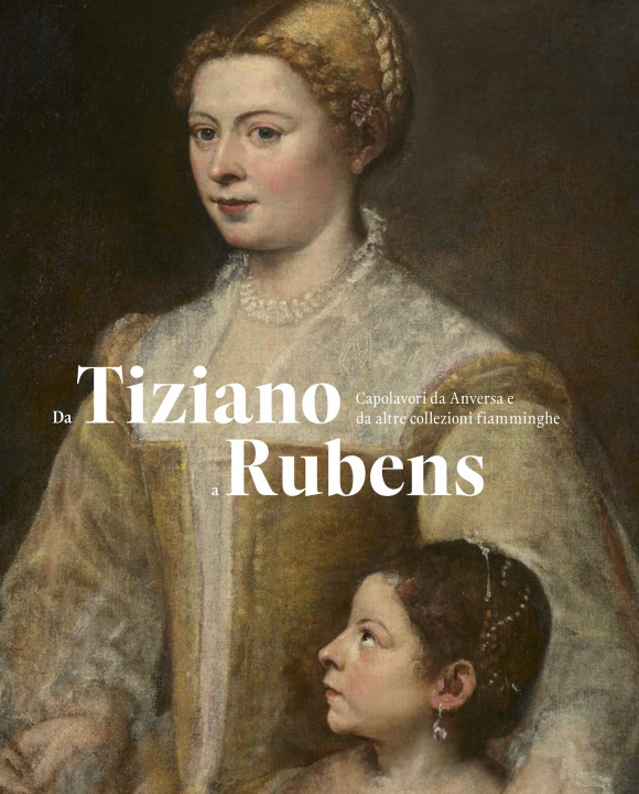 Книга Da Tiziano a Rubens Van Beneden