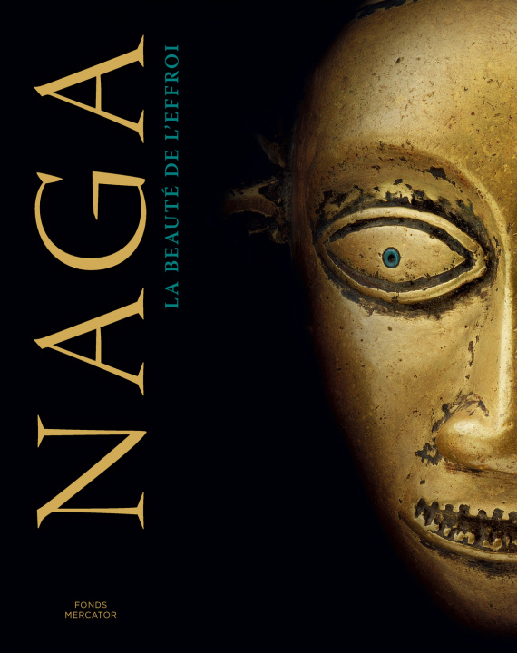 Buch NAGA. La beauté de l'effroi DRAGUET MICHEL