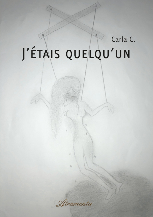 Buch J'étais quelqu'un Carla C