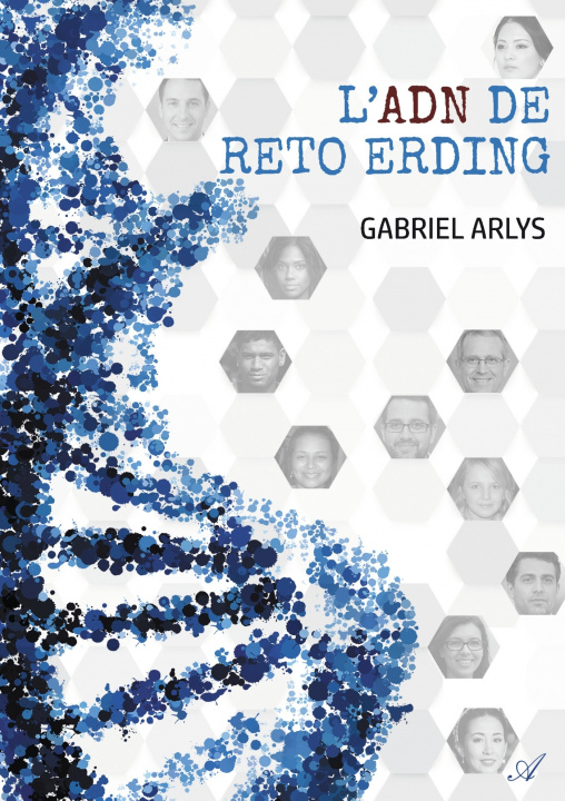 Kniha L'ADN de Reto Erding Gabriel Arlys