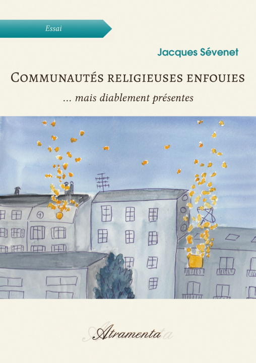 Kniha Communautés religieuses enfouies Jacques Sévenet