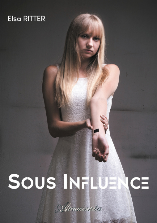 Книга Sous influence Elsa Ritter