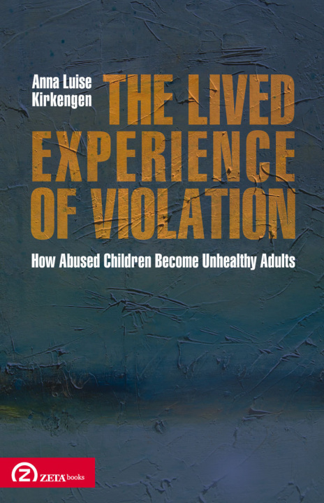 Buch THE LIVED EXPERIENCE OF VIOLATION KIRKENGEN
