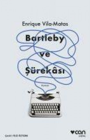 Buch Bartleby ve Sürekasi 