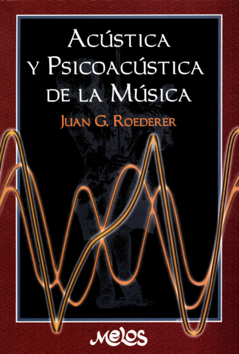 Buch ACUSTICA Y PSICOACUSTICA MUSIC BK LIVRE SUR LA MUSIQUE 