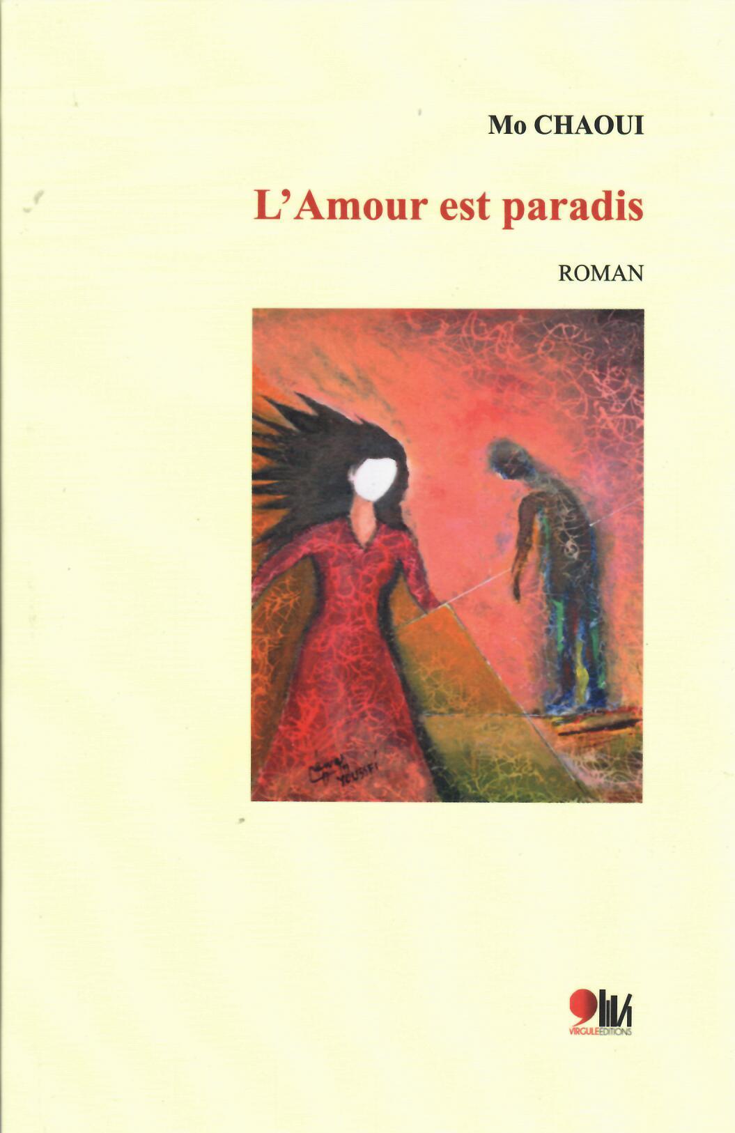 Knjiga AMOUR EST PARADIS (L') MO CHAOUI