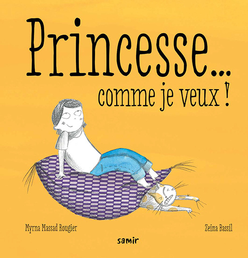 Knjiga Princesse... comme je veux ! Massad Rougier