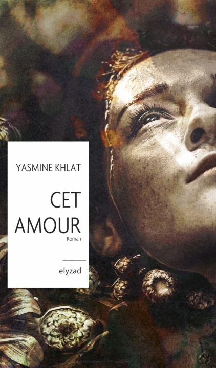 Książka Cet amour Yasmine KHLAT