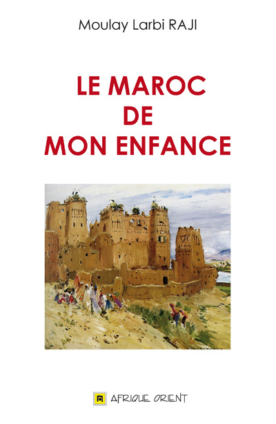 Knjiga MAROC DE MON ENFANCE (LE) RAJI