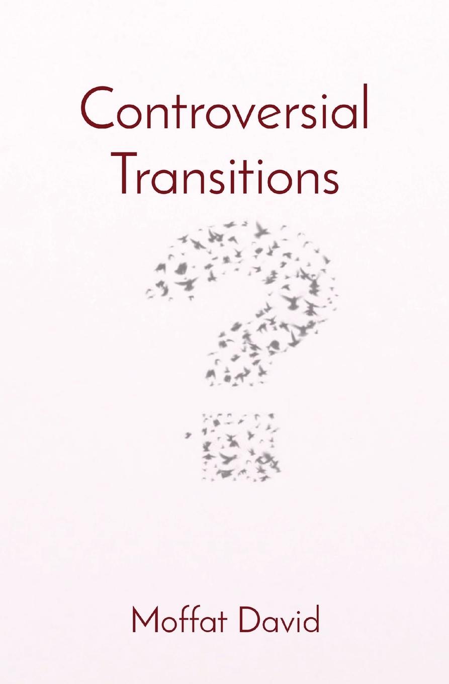 Buch Controversial Transitions Moffat David