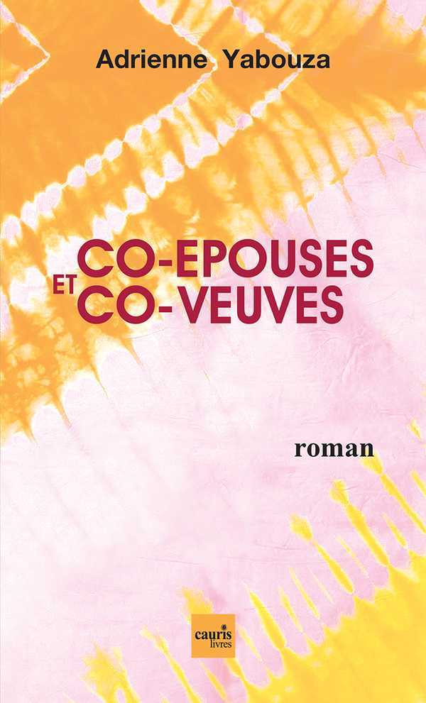 Libro Co-Epouses Et Co-Veuves Yabouza