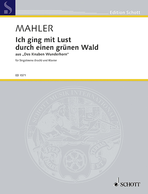 Drucksachen ICH GING MIT LUST CHANT GUSTAV MAHLER