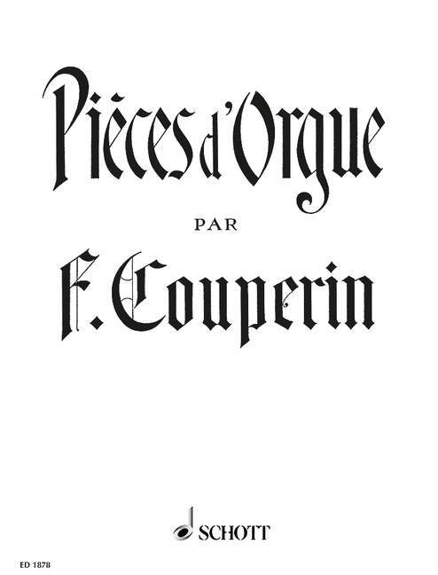 Prasa PIECES D'ORGUE ORGUE FRANCOIS COUPERIN