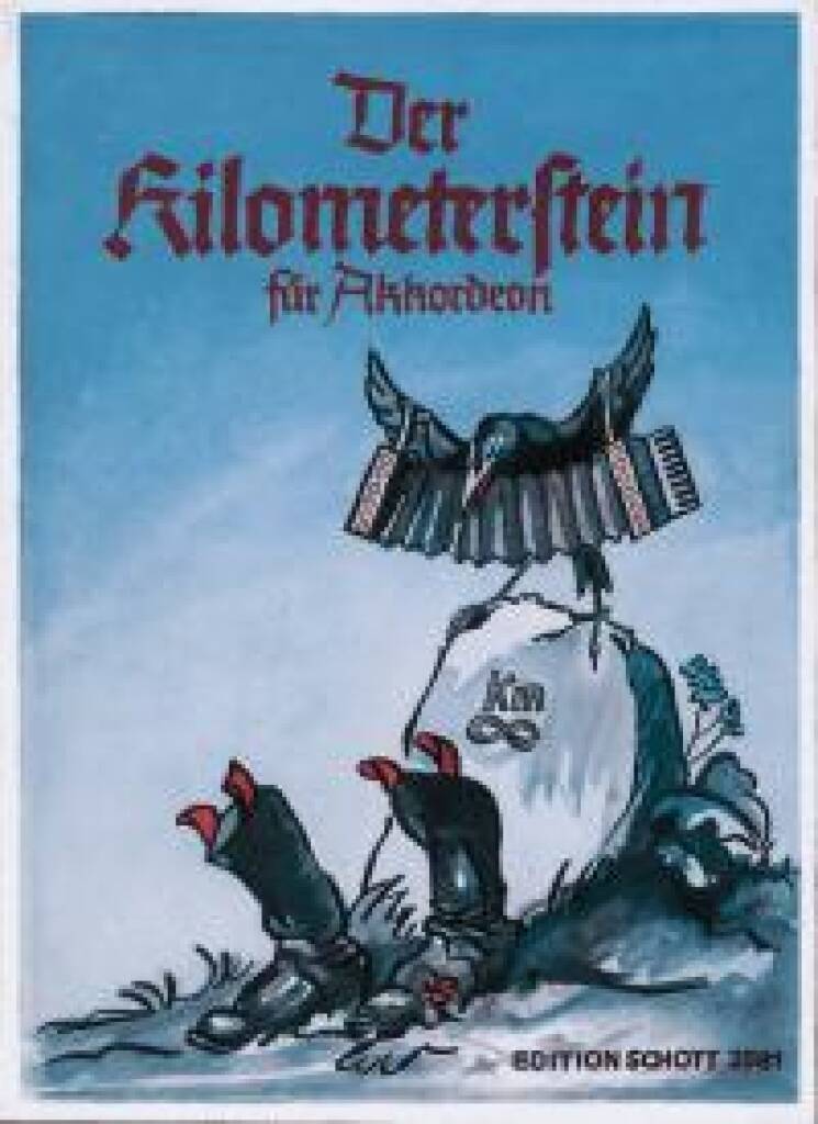 Knjiga KILOMETERSTEIN ACCORDEON GUSTAV SCHULTEN