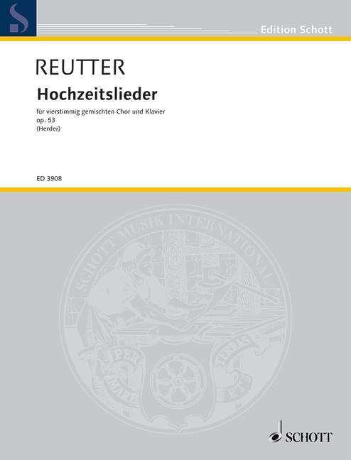 Printed items HOCHZEITSLIEDER OP. 53 HERMANN REUTTER