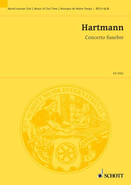 Drucksachen CONCERTO FUNEBRE KARL AMADEUS HARTMAN