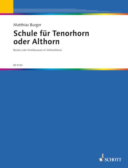 Printed items SCHULE FUR TENOR- ODER ALTHORN MATTHIAS BURGER