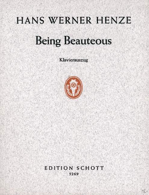 Drucksachen BEING BEAUTEOUS CHANT HANS WERNER HENZE
