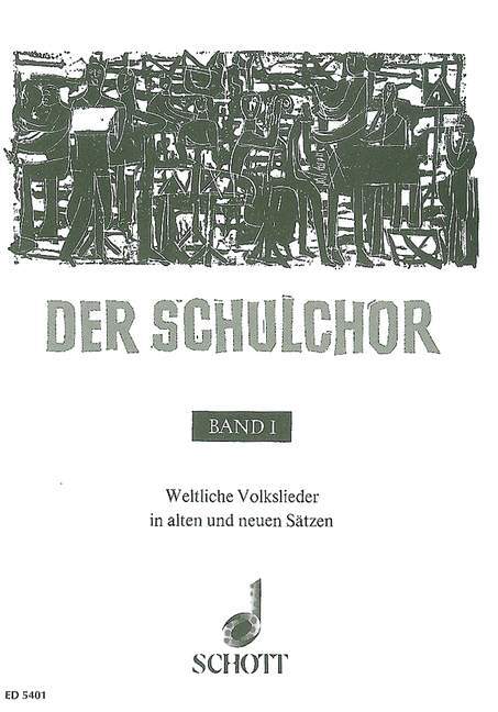 Drucksachen DER SCHULCHOR BAND 1 EGON KRAUS