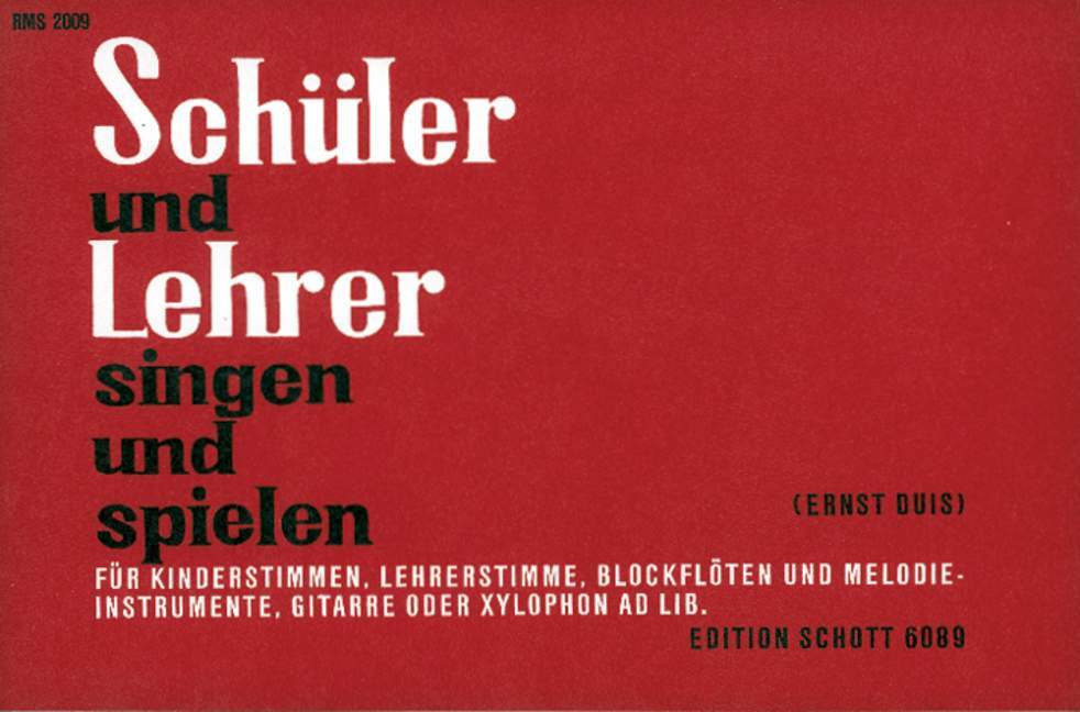 Έντυπα SCHULER UND LEHRER SINGEN UND SPIELEN ERNST DUIS