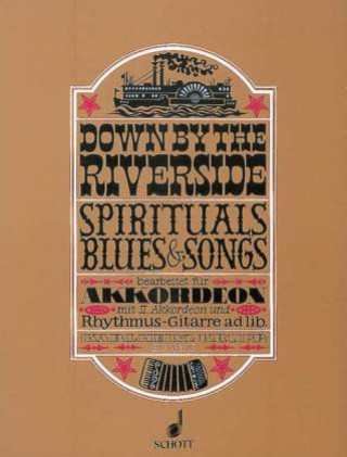 Articles imprimés DOWN BY THE RIVERSIDE ACCORDEON KARLHEINZ KRUPP