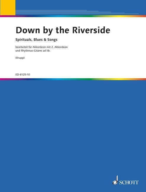 Drukwerk DOWN BY THE RIVERSIDE KARLHEINZ KRUPP