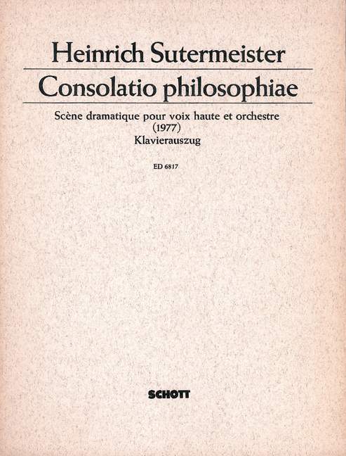Nyomtatványok CONSOLATIO PHILOSOPHIAE CHANT HEINRICH SUTERMEISTE