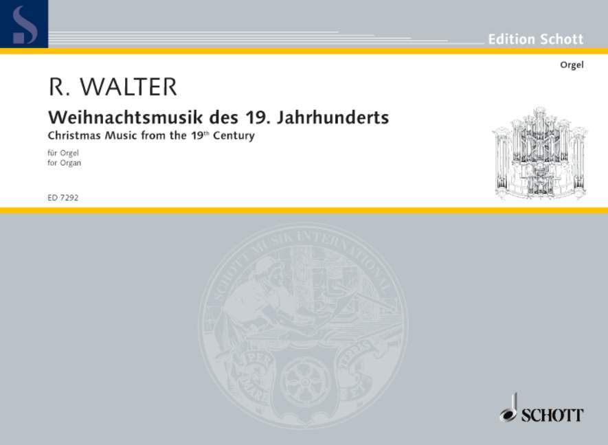 Articles imprimés WEIHNACHTSMUSIK 19 JAHRH. ORGUE RUDOLF WALTER