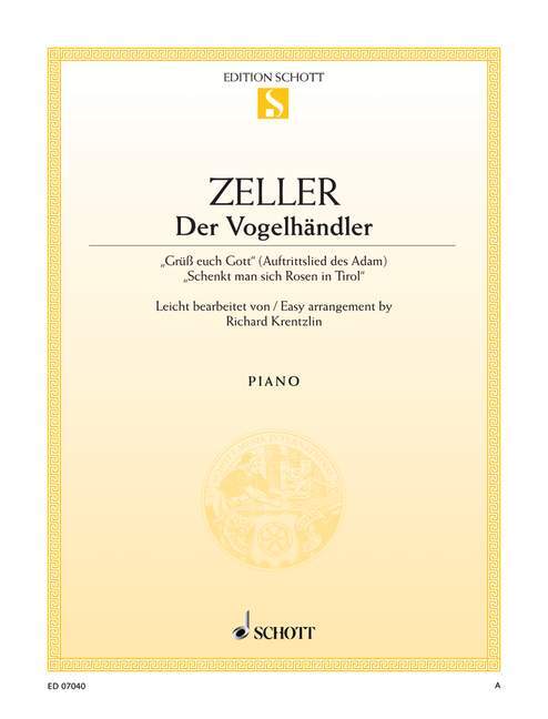 Printed items DER VOGELHANDLER PIANO CARL ZELLER