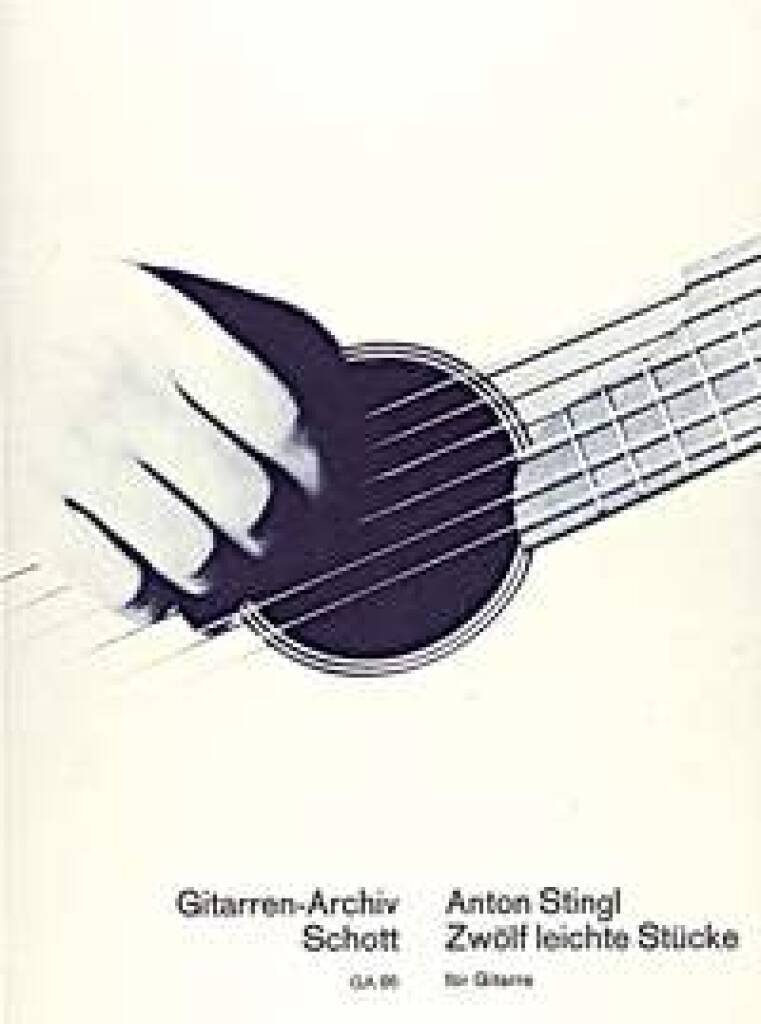 Buch LEICHTE STUCKE(12) GIT. GUITARE ANTON STINGL