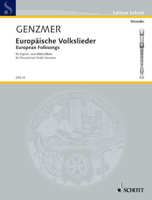 Tlačovina EUROPAISCHE VOLKSLIEDER SABFL. FLUTE A BEC HARALD GENZMER